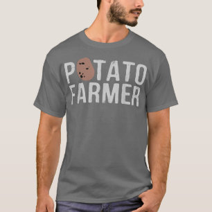 Kartoffel Bauer Kartoffeln Landwirtschaftbetrieb T-Shirt