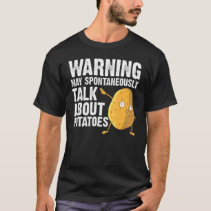 Kartoffel für Männer pflanzliche Wurzelpflanzen Pf T-Shirt