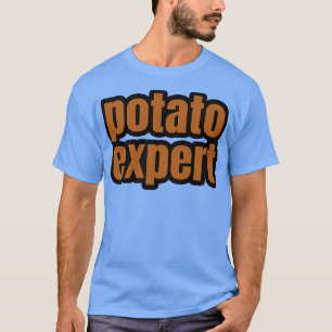 Kartoffelexperte T-Shirt