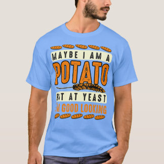 Kartoffelliebhaber Vielleicht Bin Ich Eine Kartoff T-Shirt