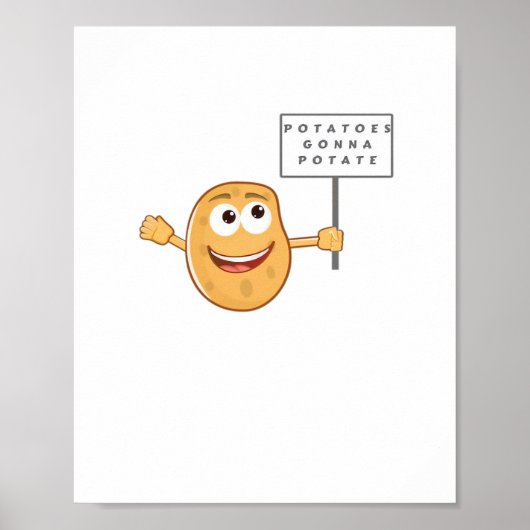 Kartoffeln Gonna Potat (Gemüsepotato Pun) Klasse Poster (Vorne)