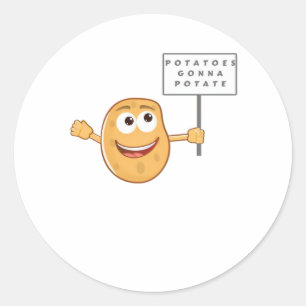 Kartoffeln Gonna Potat (Gemüsepotato Pun) Klasse Runder Aufkleber