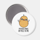 Kartoffelpüten A-peel für mich Funny Potato Pun Magnet (Vorderseite/Rückseite)