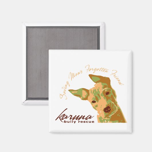 Karuna Bully Magnet (Vorderseite/Rückseite)