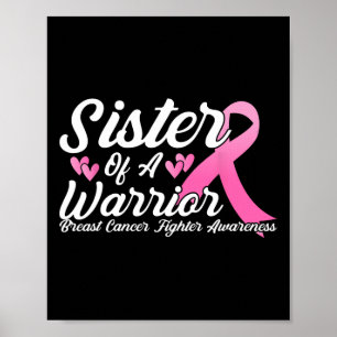 Karzinerkämpfer-Erkennungsisterin eines Kriegers Poster
