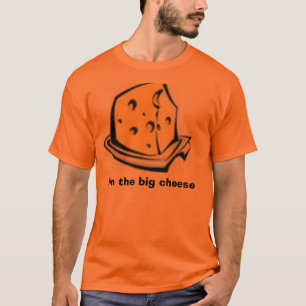 Käse 1#, bin ich der große Käse T-Shirt