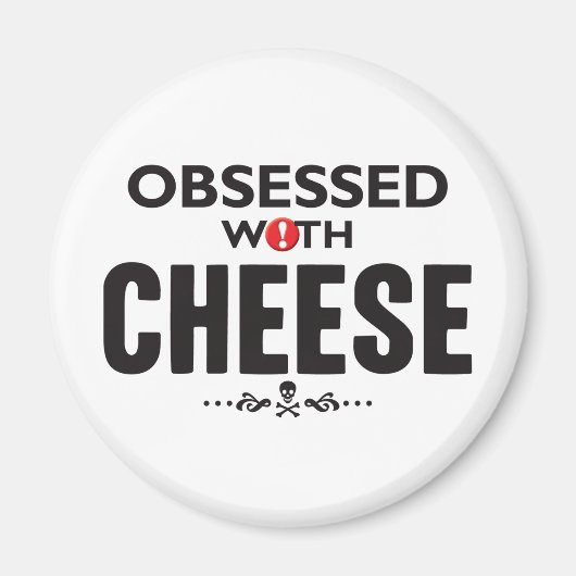 Käse besessen magnet (Vorne)