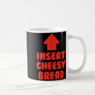 Käse-Brot lustiger Spruch Food-Liebhaber Männer Kaffeetasse