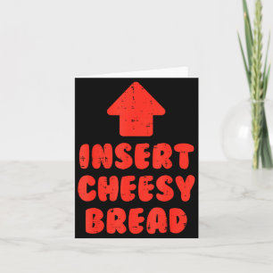 Käse-Brot lustiger Spruch Food-Liebhaber Männer Karte