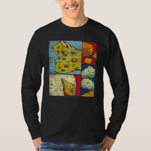 Käse Cheddar Feinschmecker Gouda Snack Pop Käse T-Shirt