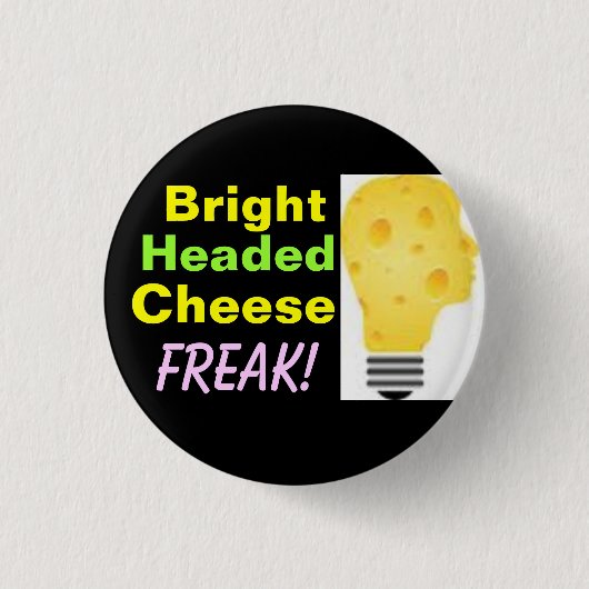 Käse-Freak! Button (Vorderseite)