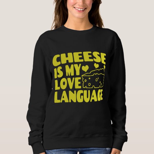 Käse ist meine Liebe - Chesse Lovers Sweatshirt (Vorderseite)