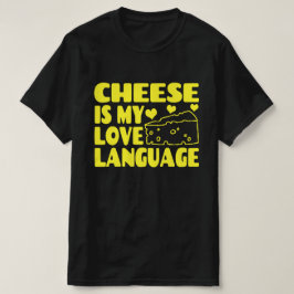 Käse ist meine Liebe - Chesse Lovers T-Shirt