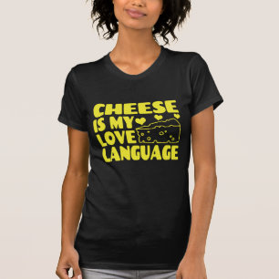 Käse ist meine Liebe - Chesse Lovers T-Shirt