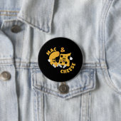 Käse Mac & Cheese Funny Gift Idee Button (Beispiel)