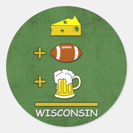 Käse und Fußball und Bier ist Wisconsin Funny Runder Aufkleber (Vorderseite)
