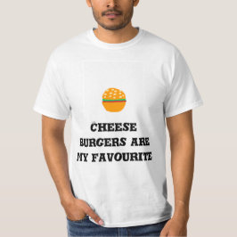 Käseburger sind meine Lieblingsburger T-Shirt