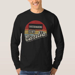 Käseherstellung ist mein Cardio Vintag Retro Käse T-Shirt
