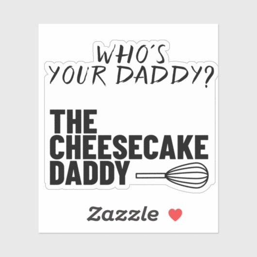 Käsekuchen Daddy Sticker White (Blatt)