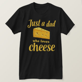 Käseservice - Fun Gift for Cheese Loving Vater T-Shirt
