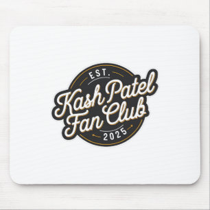 Kash Patel Fan Club Est. 2025 Vintage-Logo Trump N Mousepad
