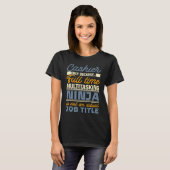 Kasse solange Vollzeit Multitasking Ninja T-Shirt (Vorne ganz)