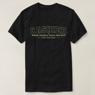 Kassierer — Wo Geduld auf Praxis trifft T-Shirt