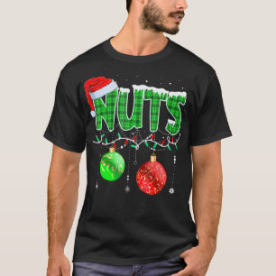 Kastanien Matching Family Funny Brust Nuts Christm T-Shirt