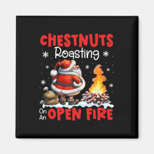Kastanien Roasteln auf offenem Feuer Feuer Funny R Magnet