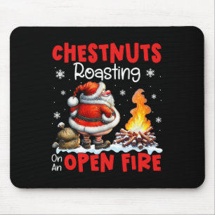 Kastanien Roasteln auf offenem Feuer Feuer Funny R Mousepad