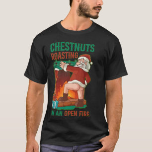 Kastanien Roasteln auf offenem Feuer Feuer Funny R T-Shirt