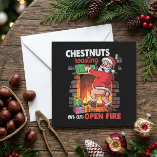 Kastanien rösten lustiger Santa Weihnachtszitat Feiertagskarte