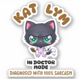 Kat Lym In Doctor Mode Aufkleber
