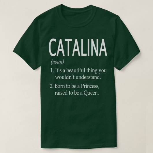 Katalina Name Geschenk T-Shirt (Design vorne)