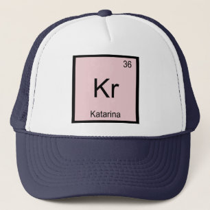 Katarina Name Chemistry Element Periodische Tabell Truckerkappe