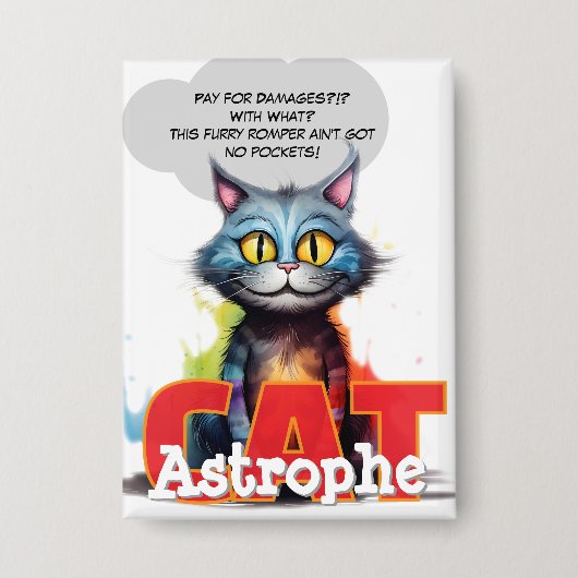 KatAstrophe | „Keine Taschen“ Chaos Posse Button (Vorderseite)