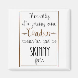 Kate Moss Chocolate Quote Square Magnet