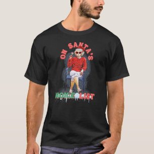 Kath und Kim Weihnachten Noice Liste Lustig mit Lo T-Shirt