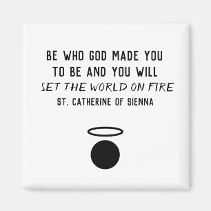 Katharina von Siena Zitat Magnet