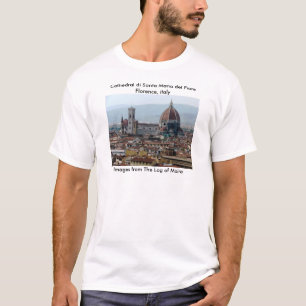 Kathedralendi Santa Maria Del Fiore T-Shirt