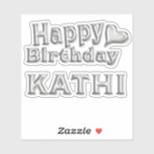 Kathi Happy Birthday silver Aufkleber Sticker (Blatt)