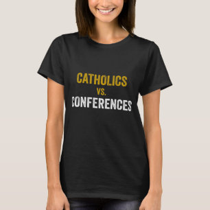 Katholik vs Konferenzen Lustig Retro Vintage T-Shirt