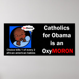 Katholiken für Obama OxyMoron Poster