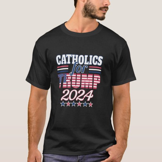 Katholiken für Trump 2024 Wahlpräsident Trump T-Shirt (Vorderseite)