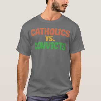 Katholiken vs Convits Freund T-Shirt