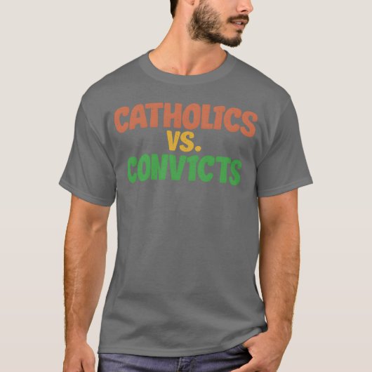 Katholiken vs Convits Freund T-Shirt (Vorderseite)