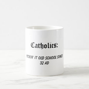 Katholische: Kickin es alte Schule Kaffeetasse
