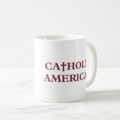 katholischer Amerikaner Kaffeetasse (VorderseiteRechts)