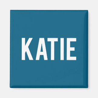 Katie - Cool New Funny Name Fan Gift Tee Magnet