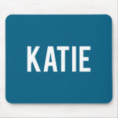 Katie - Cool New Funny Name Fan Gift Tee  Mousepad (Vorne)